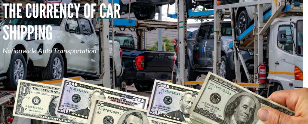 The Currency of Car Shipping